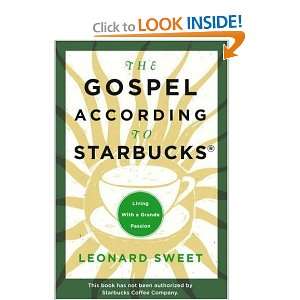 the gospel according to starbucks and over one million other