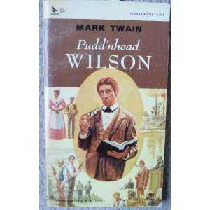  Puddnhead Wilson Mark Twain, Francis R. Gemme Books