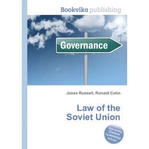  Law of the Soviet Union Ronald Cohn Jesse Russell Books