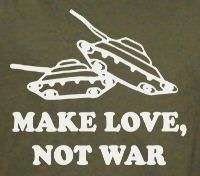 TANKS MAKE LOVE, NOT WAR soldier funny SHIRT 3X  