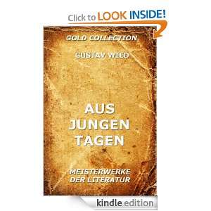 Aus jungen Tagen (Kommentierte Gold Collection) (German Edition 
