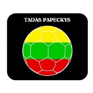  Tadas Papeckys (Lithuania) Soccer Mouse Pad Everything 