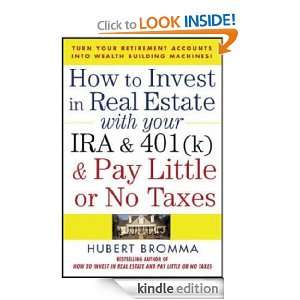   401K & Pay Little or No Taxes Hubert Bromma  Kindle Store