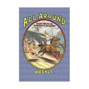 All Around Weekly Frank Melville The Wonder of the Circus 