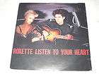ROXETTE LISTEN TO YOUR HEART ORIG SWE PARLOPHONE 7 PS  