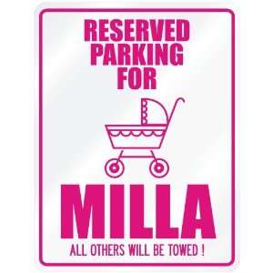    New  Reserved Parking For Milla  Parking Name