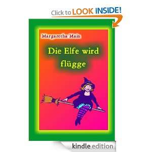 Die Elfe wird flügge Band 2 der Elfen Reihe (German Edition 