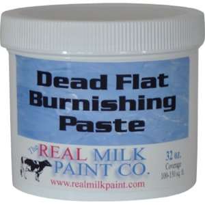   Real Milk Paint Dead Flat Burnishing Paste   32 oz