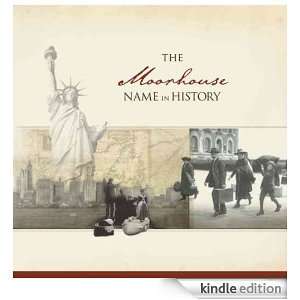 The Moorhouse Name in History Ancestry  Kindle Store