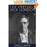The Portable Jack London (Portable Library) by Jack London and Earle 