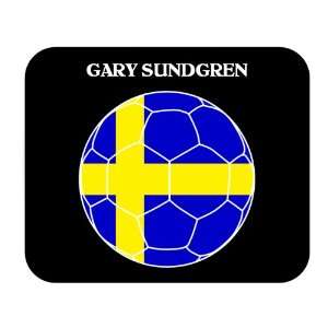  Gary Sundgren (Sweden) Soccer Mouse Pad 