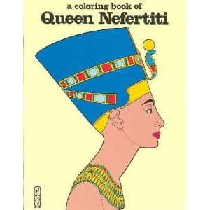   Book of Queen Nefertiti **ISBN 9780883881545** Bellerophon Books