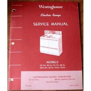    74, HDA 244, ED 74, FD 63, FD 64 Service Manual Westinghouse Books