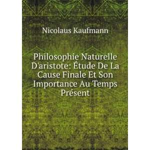   Finale Et Son Importance Au Temps PrÃ©sent Nicolaus Kaufmann Books