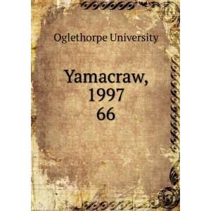  Yamacraw, 1997. 66 Oglethorpe University Books