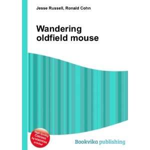  Wandering oldfield mouse Ronald Cohn Jesse Russell Books