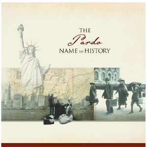  The Pardo Name in History Ancestry Books