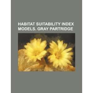   index models. Gray partridge (9781234530969) U.S. Government Books