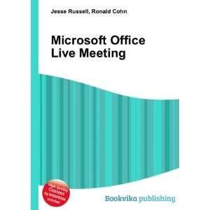   Microsoft Office Live Meeting Ronald Cohn Jesse Russell Books