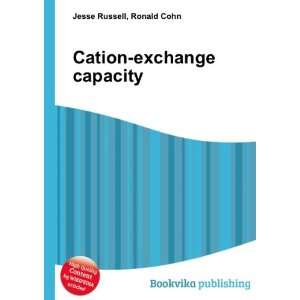  Cation exchange capacity Ronald Cohn Jesse Russell Books