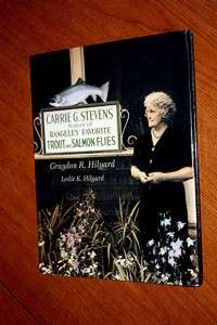 1st Edition Carrie Stevens Maker Of Rangeley Favorite Trout & Salmon 