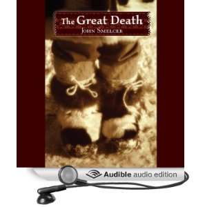   Great Death (Audible Audio Edition) John Smelcer, Lorna Raver Books
