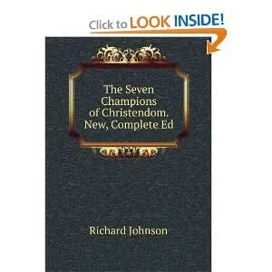  The Seven Champions of Christendom. New, Complete Ed 