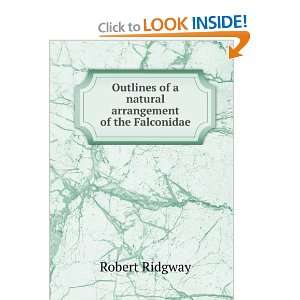   arrangement of the Falconidae Robert Ridgway  Books