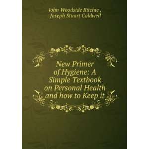   how to Keep it Joseph Stuart Caldwell John Woodside Ritchie  Books
