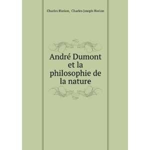   Dumont et la philosophie de la nature Charles Joseph Horion Charles
