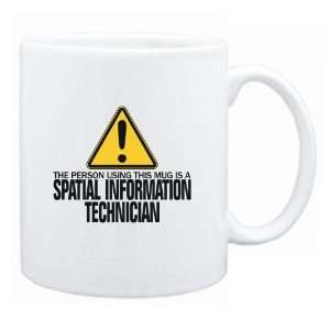  New  The Person Using This Mug Is A Spatial Information 