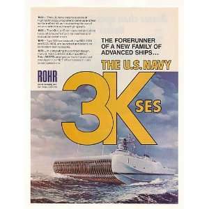  1978 US Navy Rohr 3KSES Surface Effect Ship Print Ad 