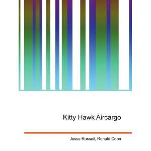  Kitty Hawk Aircargo Ronald Cohn Jesse Russell Books