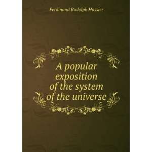   of the system of the universe Ferdinand Rudolph Hassler Books