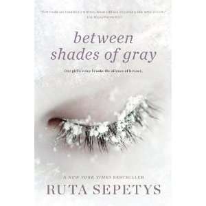  Between Shades of Gray [Paperback] Ruta Sepetys Books