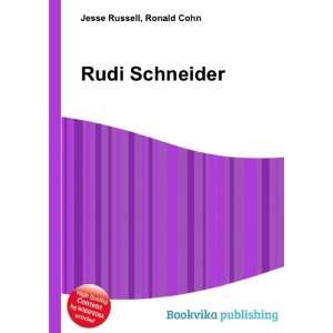 Rudi Schneider Ronald Cohn Jesse Russell Books