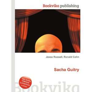 Sacha Guitry Ronald Cohn Jesse Russell  Books