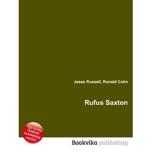 Rufus Saxton Ronald Cohn Jesse Russell  Books
