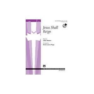  Alfred Publishing 00 21848 Jesus Shall Reign Musical Instruments