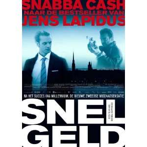  Snabba Cash Poster Movie Netherlands (11 x 17 Inches 