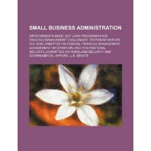  Small Business Administration improvements made 