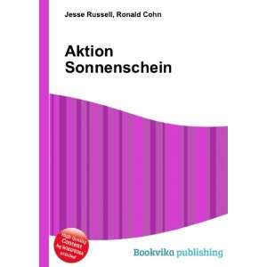  Aktion Sonnenschein Ronald Cohn Jesse Russell Books