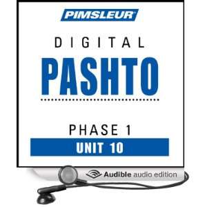  Pashto Phase 1, Unit 10 Learn to Speak and Understand Pashto 