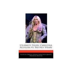   Aguilera vs. Britney Spears (9781116688764) Dakota Stevens Books