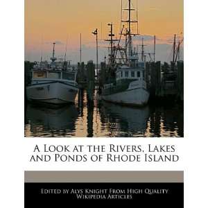   , Lakes and Ponds of Rhode Island (9781241704124) Alys Knight Books