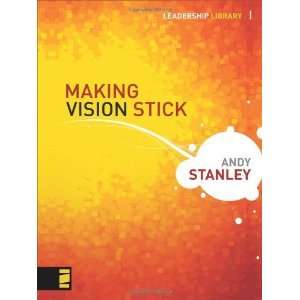   Vision Stick (Leadership Library) [Hardcover] Andy Stanley Books