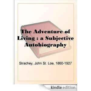   Autobiography John St. Loe Strachey  Kindle Store