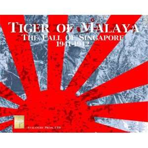    Tiger of Malaya   The Fall of Singapore 1941 1942 Toys & Games