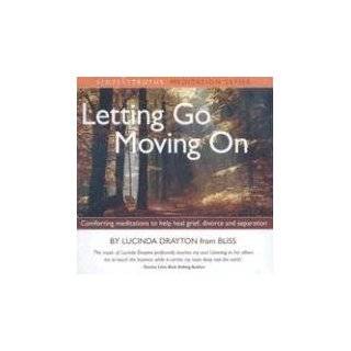  Go, Moving on Comforting Meditations to Help Heal Greif, Divorce 