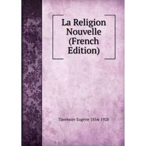   Nouvelle (French Edition) Tavernier EugÃ¨ne 1854 1928 Books